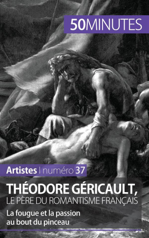 Théodore Géricault, le père du romantisme français. La fougue et la passion au bout du pinceau