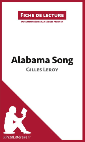 Alabama song. Résumé complet et analyse détaillée de l'oeuvre