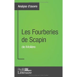 Les fourberies de Scapin de Molière. Profil littéraire