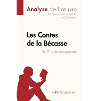 Contes de la Bécasse de Guy de Maupassant