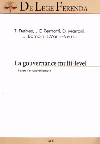 La gouvernance multi-level. Penser l'enchevêtrement
