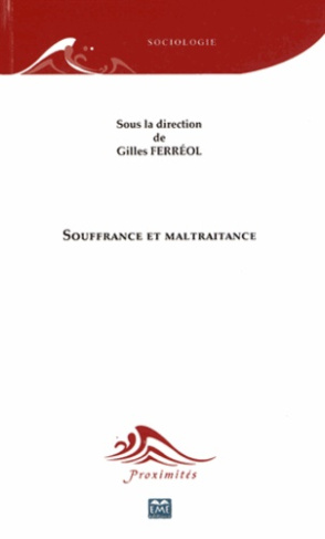 Souffrance et maltraitance
