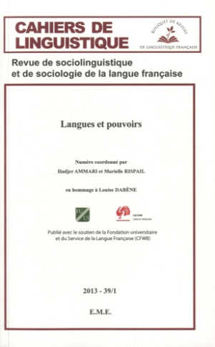 Cahiers de linguistique N° 39/1, 2013 : Langues et pouvoirs