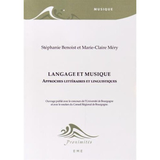 Langage et musique. Approches littéraires et linguistiques