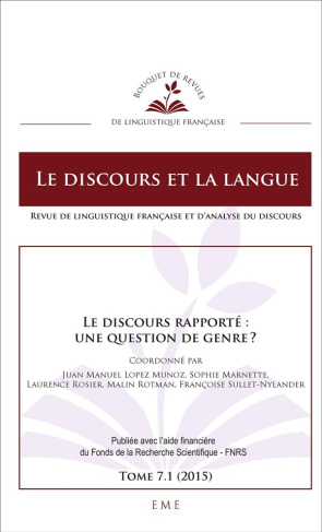Le discours et la langue N° 7.1/2015 : Le discours rapporté : une question de genre ?