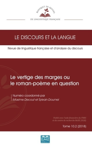 Le discours et la langue N° 10.2/2018 : Le vertige des marges ou le roman-poème en question