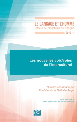 Le Langage et l'Homme Volume 541 N° 1-2019 : Les nouvelles voix/voies de l'interculturel