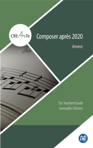 Composer après 2020. Amorce