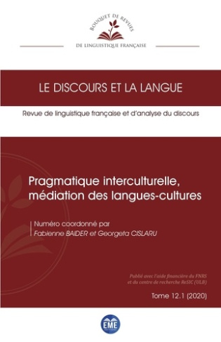 Le discours et la langue N° 12.1/2020 : Pragmatique interculturelle, médiation des langues-cultures