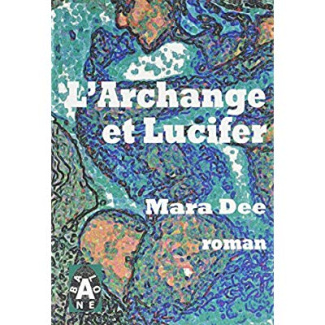 L'Archange et Lucifer