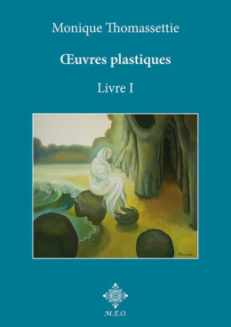 Oeuvres plastiques. Livre 1