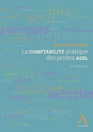 La comptabilité pratique des petites ASBL