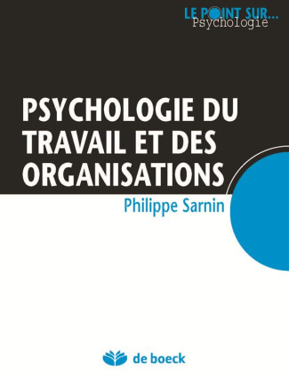 Psychologie du travail et des organisations