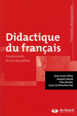 Didactique du français. Fondements d'une discipline