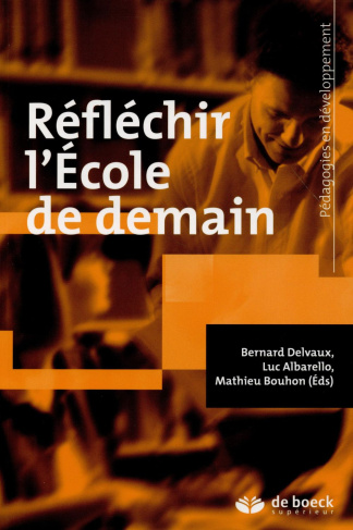 Réfléchir l'école de demain