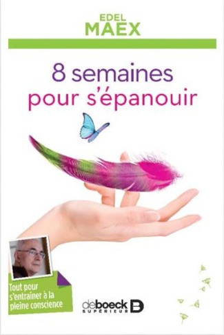 8 semaines pour s'épanouir. Avec 1 CD audio