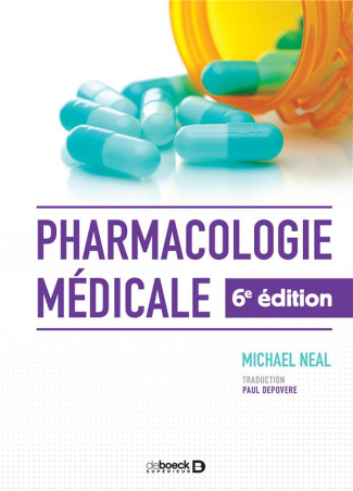 Pharmacologie médicale. 6e édition