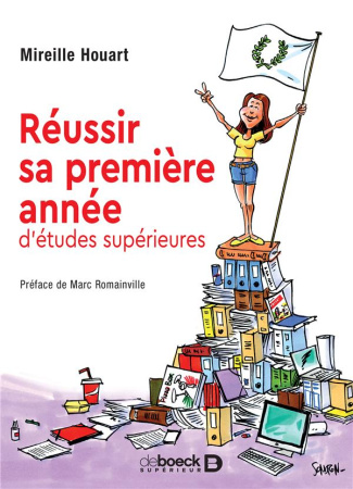 Réussir sa première année d'études supérieures. Edition 2017