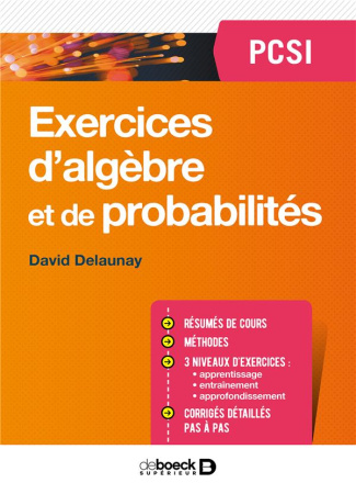 Exercices d'algèbre et de probabilités PSCI