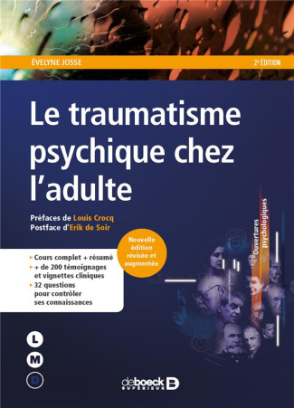 Le traumatisme psychique chez l'adulte. 2e édition