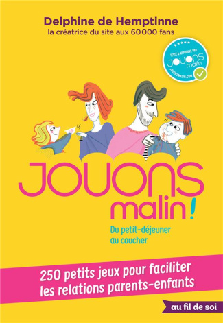 Jouons malin ! Du petit déjeuner au coucher !