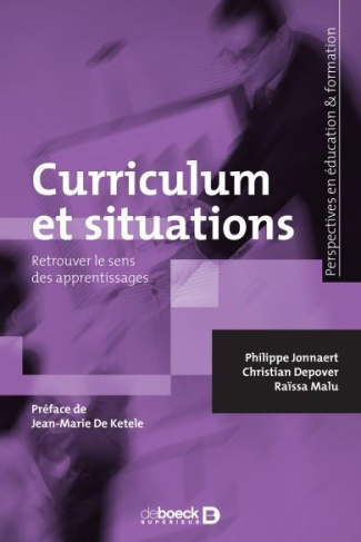 Curriculum et situations. Un cadre méthodologique pour le développement de programmes éducatifs