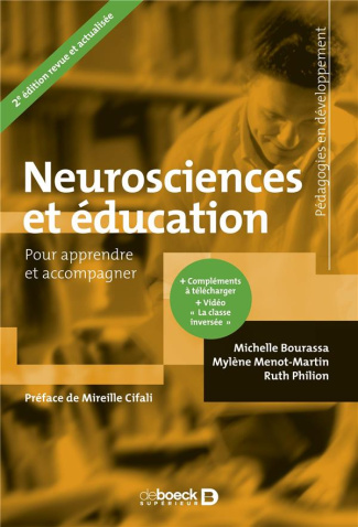 Neurosciences et éducation. Pour apprendre et accompagner, 2e édition revue et augmentée