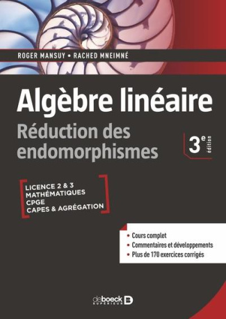Algèbre linéaire. Réduction des endomorphismes, 3e édition