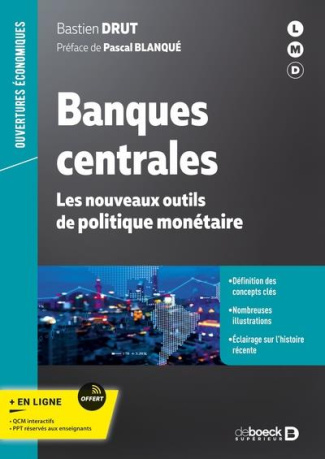 Banques centrales. Les nouveaux outils de politique monétaire
