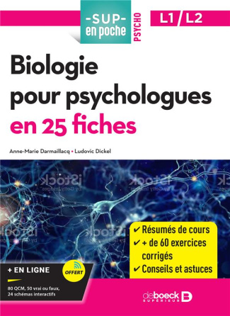 Biologie pour psychologues en 25 fiches. 2e édition