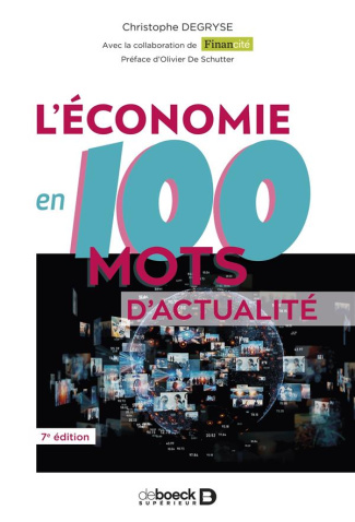L'économie en 100 mots d'actualité. 7e édition