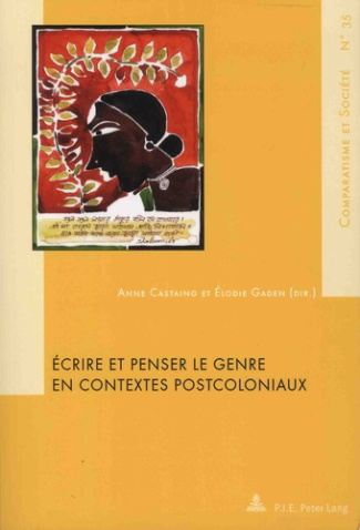 Ecrire et penser le genre en contextes postcoloniaux