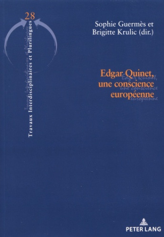 Edgar Quinet, une conscience européenne