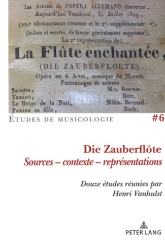 Die Zauberflöte. Sources, contexte, représentations