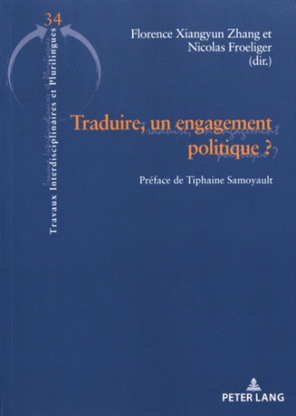 Traduire, un engagement politique ?