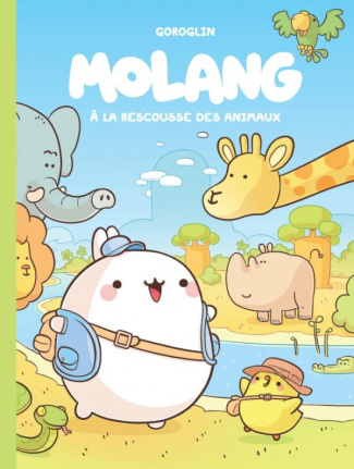 Molang Tome 5 : A la rescousse des animaux