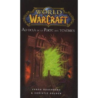 World of Warcraft : Au-delà de la porte des ténèbres