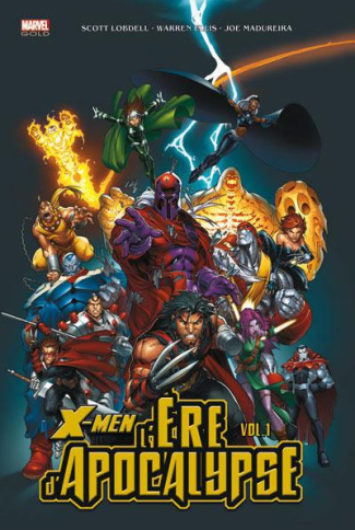 X-Men : l'Ere d'Apocalypse Tome 1