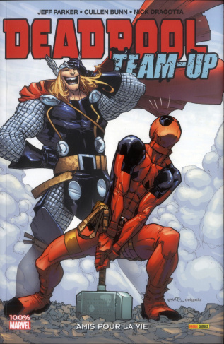 Deadpool Team-up Tome 2 : Amis pour la vie