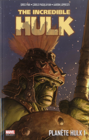 Planète Hulk Tome 1
