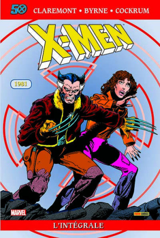 X-Men l'Intégrale : 1981. Edition spéciale anniversaire