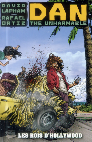 Dan the unharmable - Les rois d'Hollywood / Les rois d'Hollywood