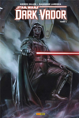 Star Wars - Dark Vador Tome 1
