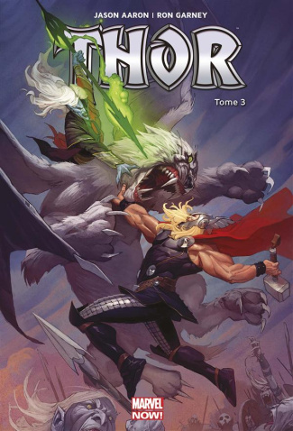 Thor Tome 3 : Le maudit