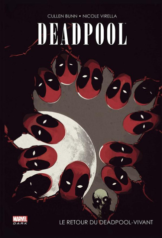 Deadpool : Le retour du Deadpool-vivant