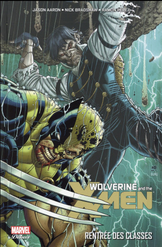 Wolverine and the X-Men Tome 3 : Rentrée des classes