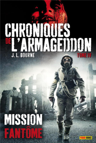 Chroniques de l'Armageddon Tome 4 : Mission fantôme