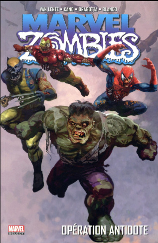 Marvel Zombies Tome 3 : Opération antidote
