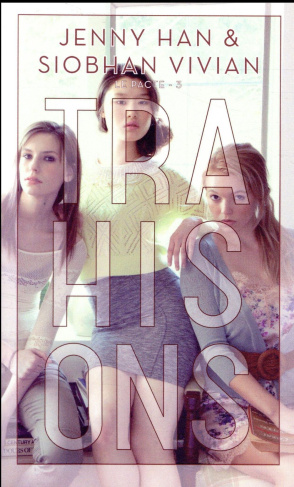 Le Pacte Tome 3 : Trahisons