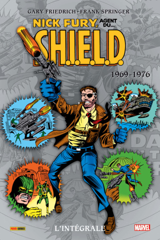 Nick Fury, agent du S.H.I.E.L.D. Tome 3 : L'intégrale : 1969-1976